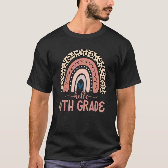 Hello 4th Grade Teacher Leopard Rainbow Back To Sc T-Shirt (Front)