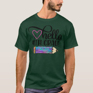 Hello 4th Grade Team Fourth Grade Back to School T T-Shirt