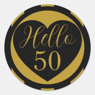 Hello 50 50th Birthday Black and Gold Classic Round Sticker