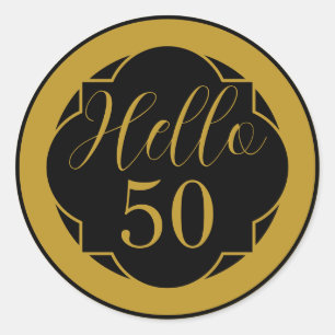 Hello 50 Birthday Black Gold Decorative Border Classic Round Sticker
