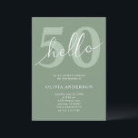 Hello 50 | Minimal Sage Green 50th Birthday Party Invitation<br><div class="desc">Hello Fifty Sage Green 50th Birthday Party Invitation. Hand lettered "hello" script. Personalise it with your details. Easy to customise. 
Minimalist,  modern,  and trendy adult birthday party invitation.</div>