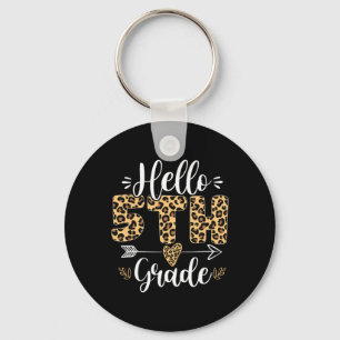 Hello 5th Fifth Grade Leopard Teacher Byck To Scho Key Ring