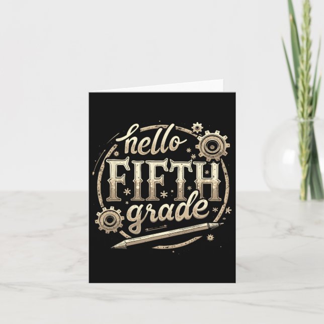 Hello 5th Grade Back To School Apparel  Card (Front)