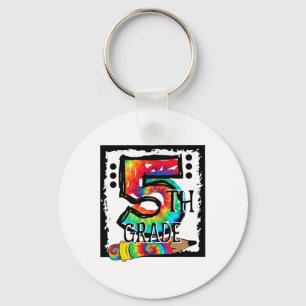 Hello 5th Grade Fifth Grade Teacher Tie Dye Ck To Key Ring