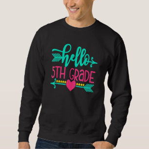 Hello 5th Grade Girls Back To School Cute Heart Ar Sweatshirt