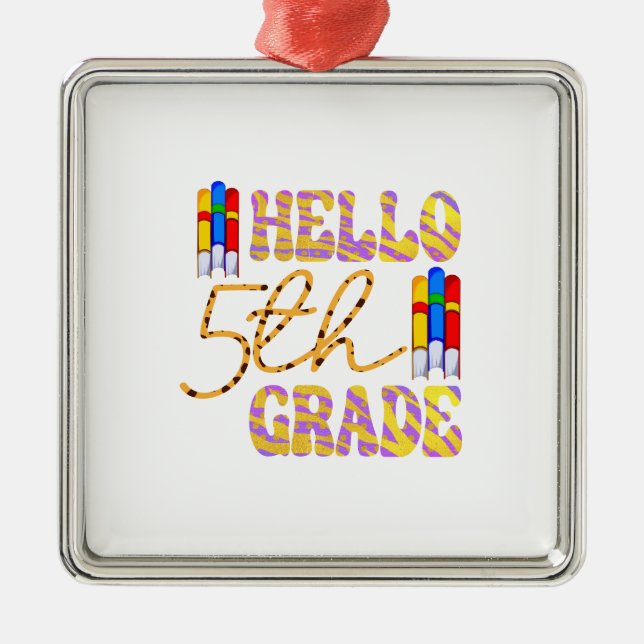 Hello 5th Grade Teacher Metal Ornament (Front)