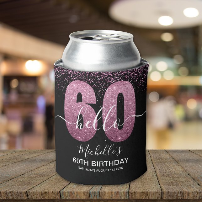 Hello 60! - 60th Birthday Woman with Pink Glitter Can Cooler (Creator Uploaded)
