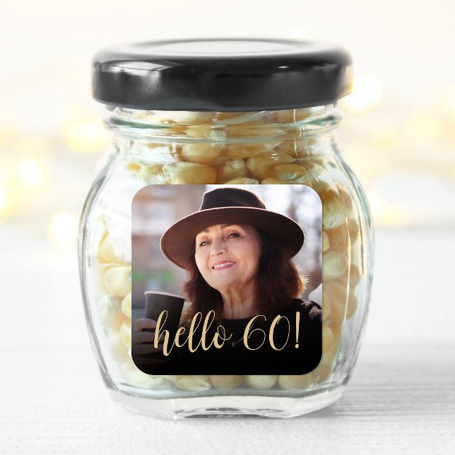 Hello 60 Gold Script Birthday Party Photo Square Sticker (Creator Uploaded)