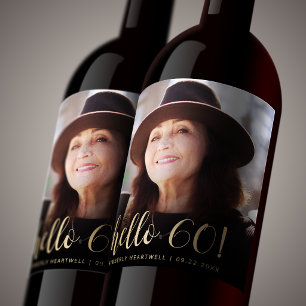 Hello 60 Sixtieth Birthday Party Photo Wine Label