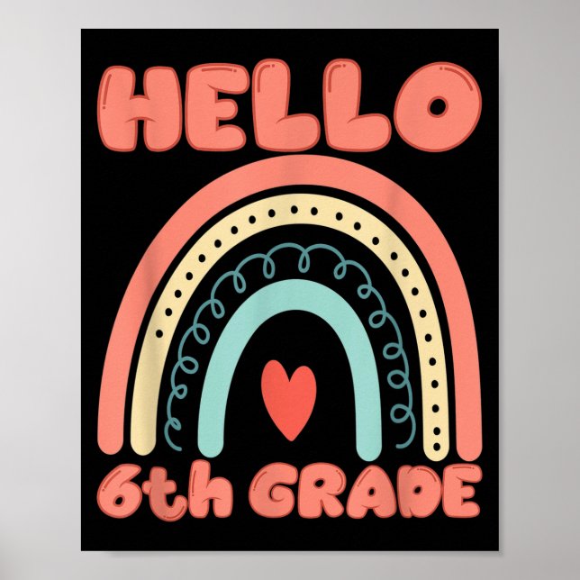 Hello 6th Grade Back To School New Sixth Grade Poster (Front)