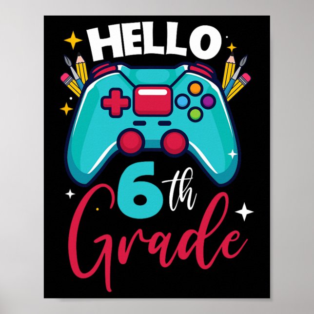 Hello 6th Grade Level Unlocked Video Game Ck To Sc Poster (Front)
