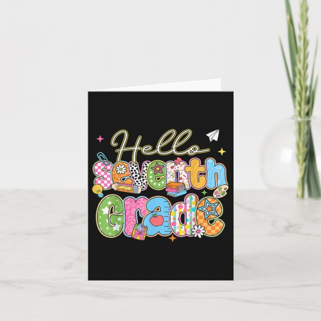 Hello 7th Grade First Day Of School Back To School Card (Front)
