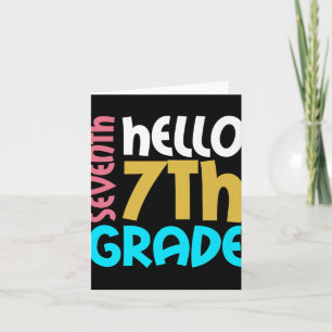 Hello 7th Grade Girls Teacher Back To School Seven Card