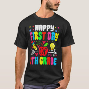 Hello 7th Grade Teacher Student Happy First Day Of T-Shirt