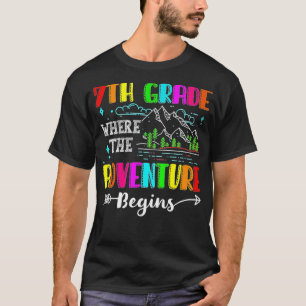 Hello 7th Grade Where the Adventure Begins Back to T-Shirt