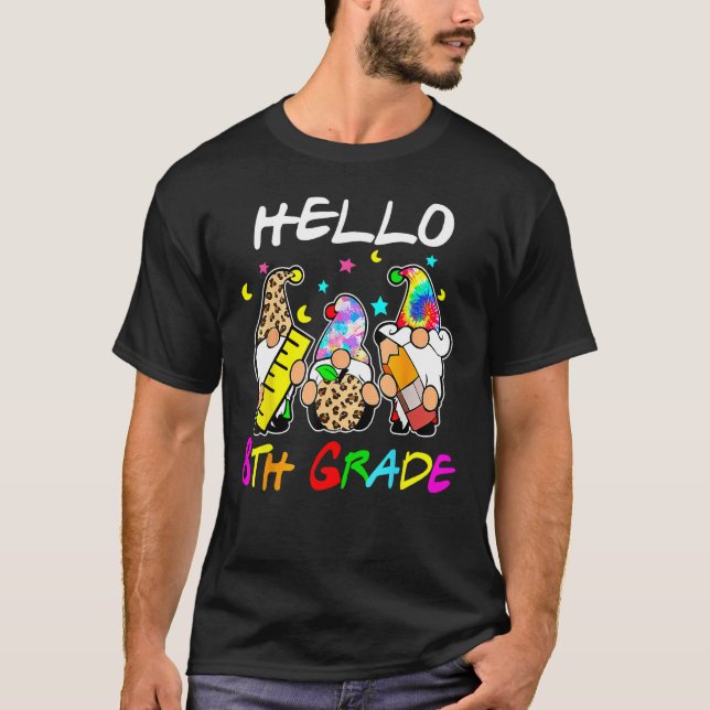 Hello 8th Grade  Back To School Gnomies Tie Dye T-Shirt (Front)