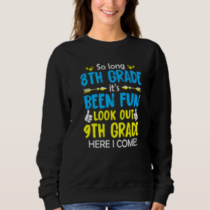 Hello 9th Grade Teacher Student Back To School Gra Sweatshirt