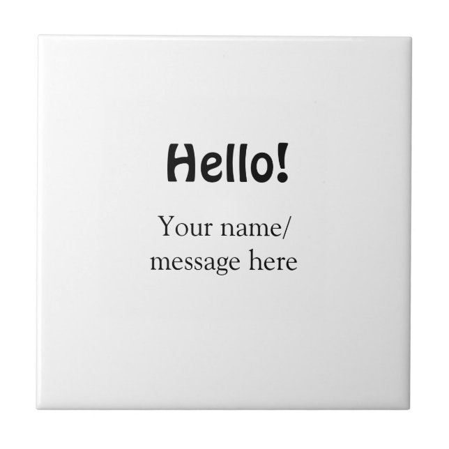 Hello add name message simple minimal business tem ceramic tile (Front)