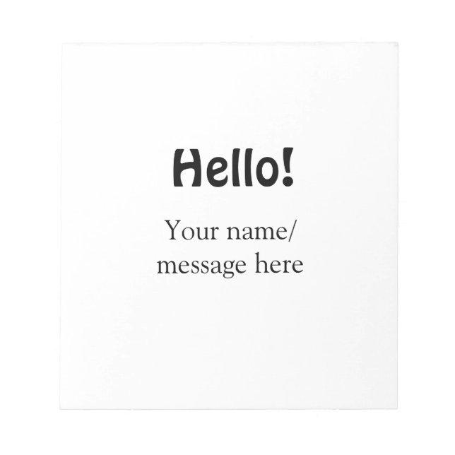 Hello add name message simple minimal business tem notepad (Front)