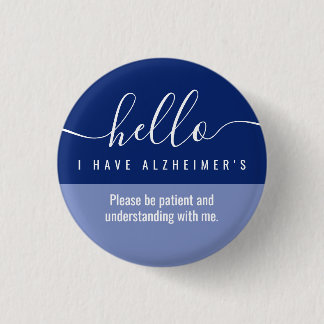 hello alzheimers awareness and emergency contact  3 cm round badge