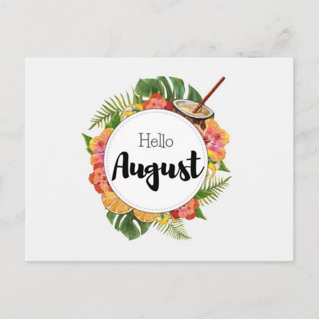 Hello August Postcard (Front)