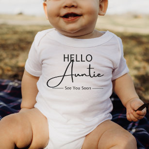 Hello, Auntie See You Soon Baby Bodysuit