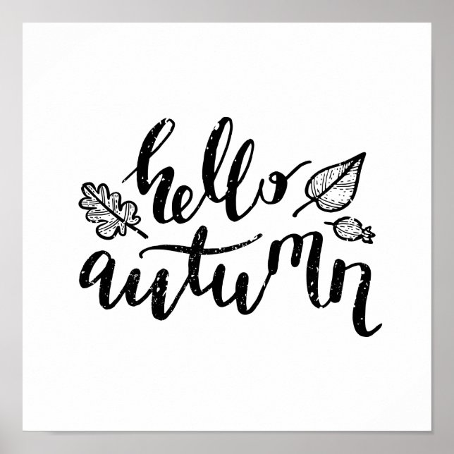Hello Autumn Leaves Black and White Calligraphy Poster (Front)