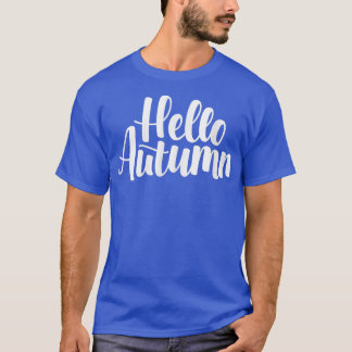 Hello Autumn Love Fall Design  T-Shirt