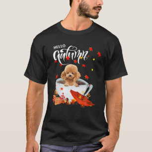 Hello Autumn Poodle And Coffee Dog Fall Leaves Poo T-Shirt