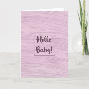 Hello Baby Pink Card