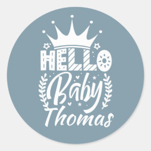 Hello Baby with Crown Baby's Name Blue Classic Round Sticker