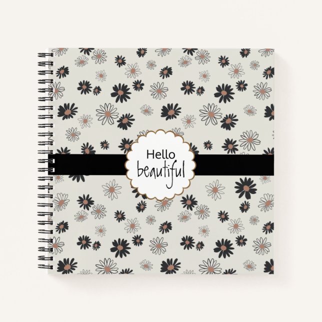 Hello Beautiful Black Pink Daisy Flowers Notebook (Front)
