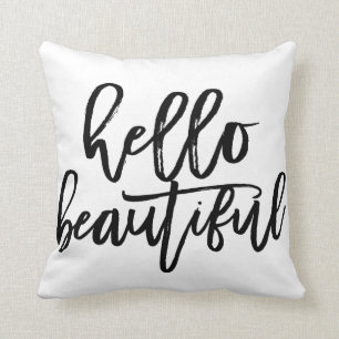 Hello Beautiful Cushion