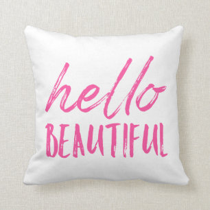 Hello Beautiful Cushion