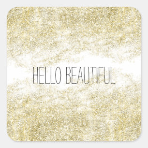 Hello Beautiful Gold Faux Glitter Square Sticker