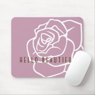 Hello Beautiful - Modern Chic Pink Rose Mouse Pad