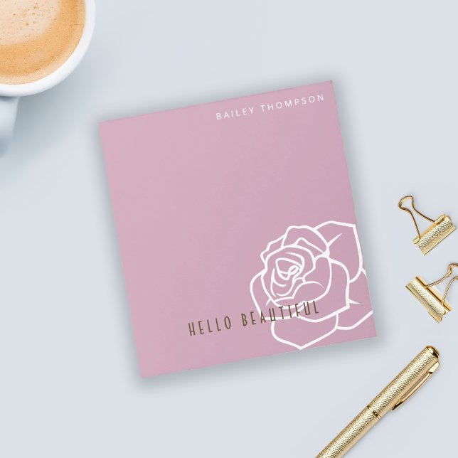 Hello Beautiful - Modern Chic Pink Rose Notepad (Creator Uploaded)