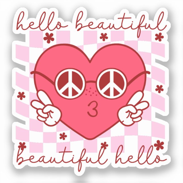 Hello Beautiful Pink Heart (Front)