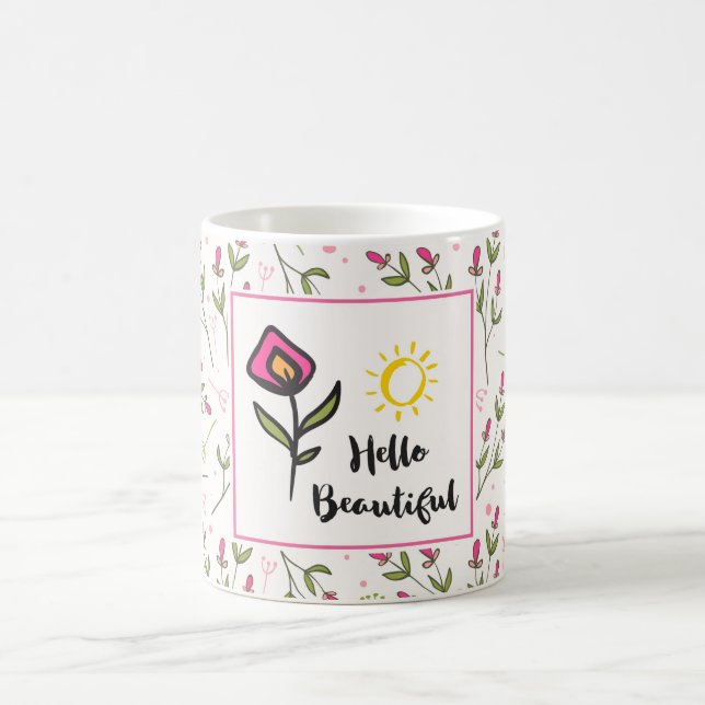 Hello Beautiful Pretty Pink Orange Wildlflower Coffee Mug (Center)