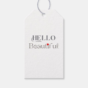HELLO Beautiful, Romantic Gift for Her Tags