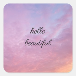 Hello Beautiful Square Sticker