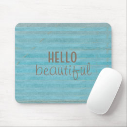 Hello Beautiful Typography Blue Teal Stripes Mouse Pad