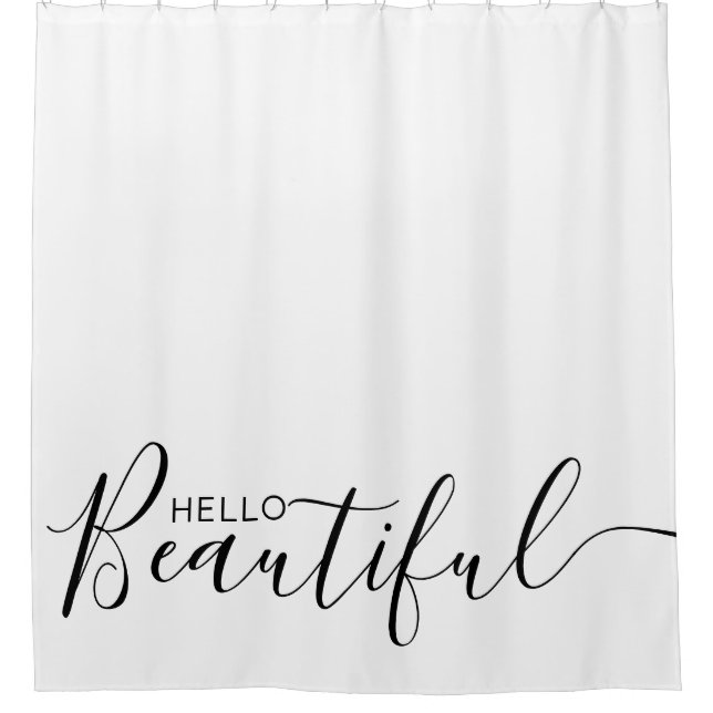 Hello Beautiful White Black Girly  Shower Curtain (Front)