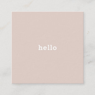 Hello beige powder color square business card