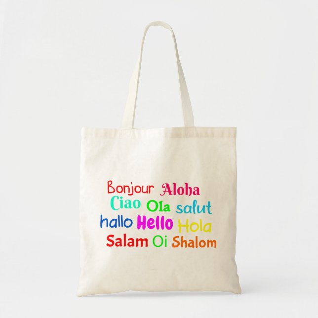 hello bonjour ciao salut hallo salam ola shalom tote bag (Front)