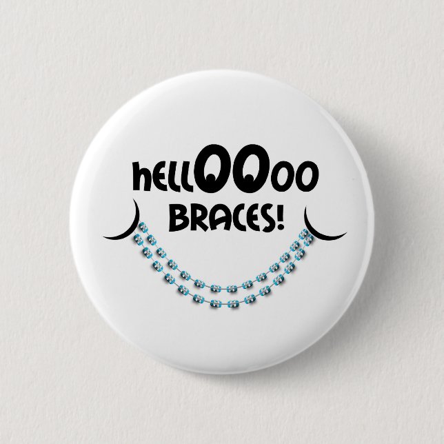 Hello Braces Blue 6 Cm Round Badge (Front)