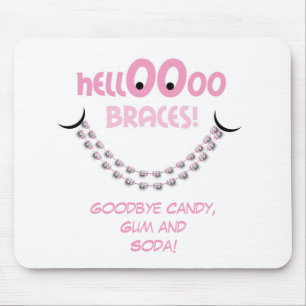 Hello Braces Pink Orthodontist Patient Gift Custom Mouse Pad
