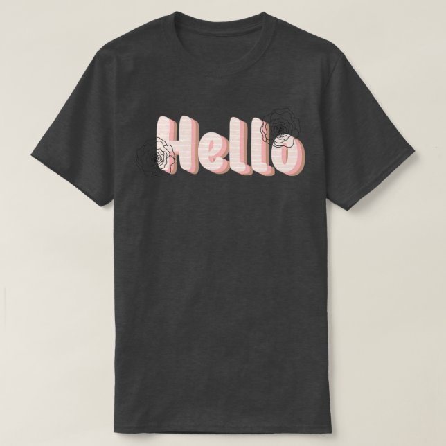 Hello Calligraphy 1 T-Shirt (Design Front)