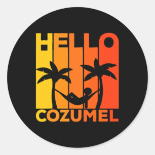 Hello Cozumel Island Vacation Sunset Classic Round Sticker