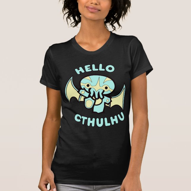 Hello Cthulhu T-Shirt (Front)